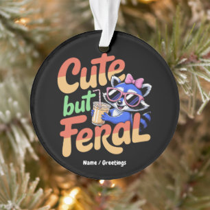 Cute But Feral Funny Adorable Raccoon Retro Vacay Ornament