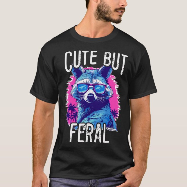 Cute But Feral Funny Colourful Racoon With Sunglas T-Shirt (Front)