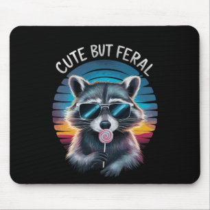 Cute But Feral Funny Raccoon Mouse Pad