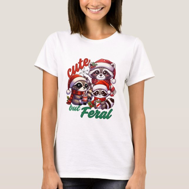 Cute But Feral Raccoon Christmas T-Shirt (Front)