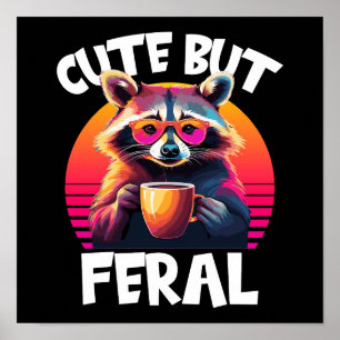 Cute But Feral Raccoon Retro Coffee Lover Poster