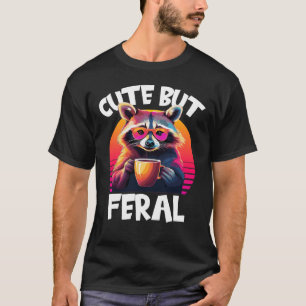 Cute But Feral Raccoon Retro Coffee Lover T-Shirt