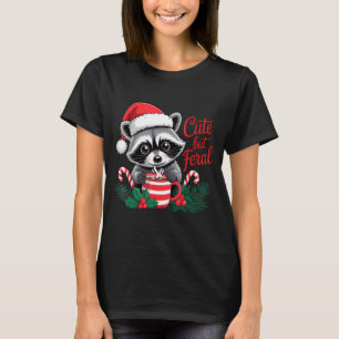 Cute But Feral Raccoon With Santa Hat Xmas Cute Ch T-Shirt