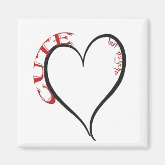 Cute but Psycho Black Heart Red Font Magnet