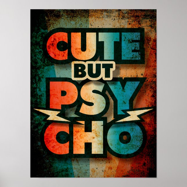 Cute But Psycho Poster (Front)