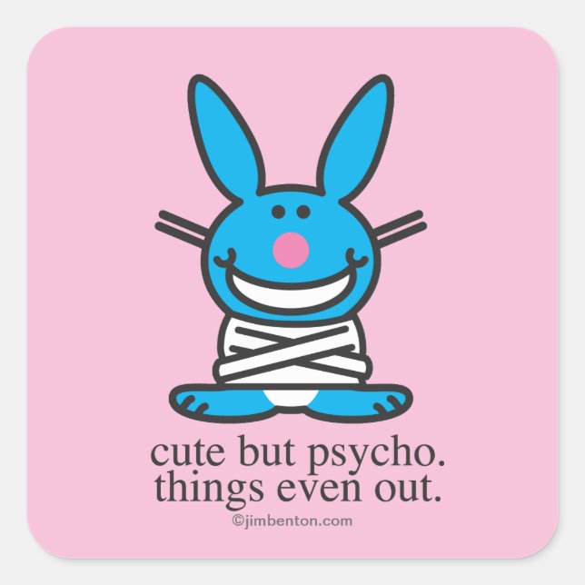 Cute but Psycho Square Sticker (Front)
