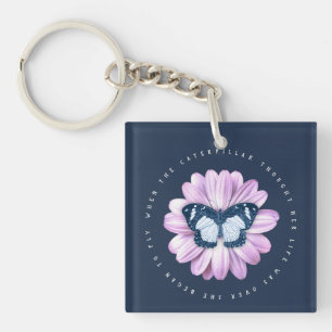 Cute Butterfly on Pink Daisy Inspirational Quote Keychain