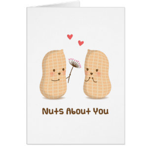 Cute cacahuètes noix À propos de vous Love Puns Hu