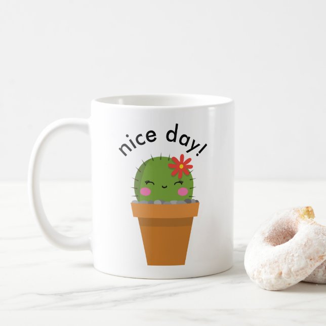 cute cactus mug, nice day mug (With Donut)