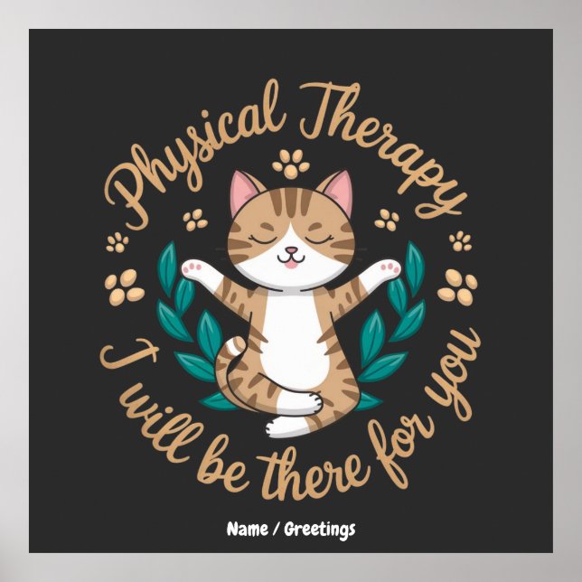 Cute Calming Physical Therapy Cat Poster Wellness (Devant)