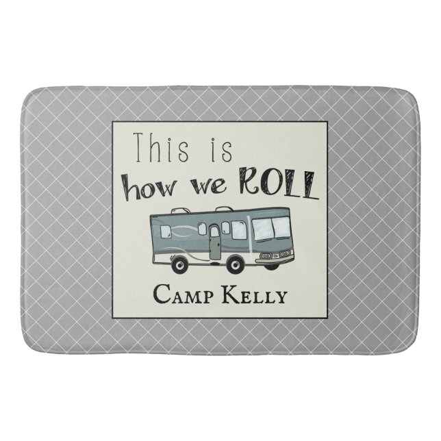 Cute Camping RV "This is How We Roll" Personalized Bath Mat (Front)