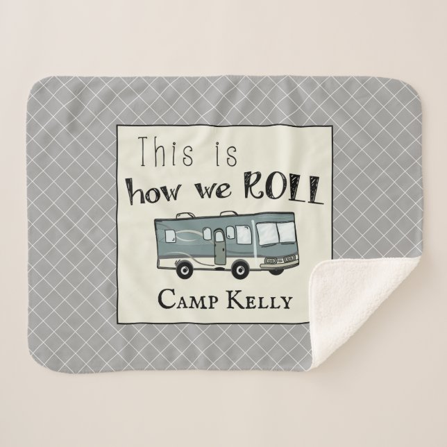 Cute Camping RV "This is How We Roll" Personalized Sherpa Blanket (Front (Horizontal))