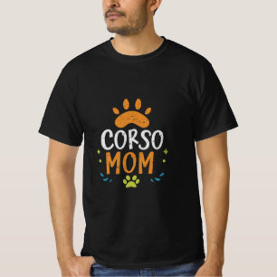 cute cane corso dog mom lover cane corso mom T-Shirt