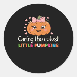 Cute Caring For the Cutest Little Pumpkins Nurse H Classic Round Sticker