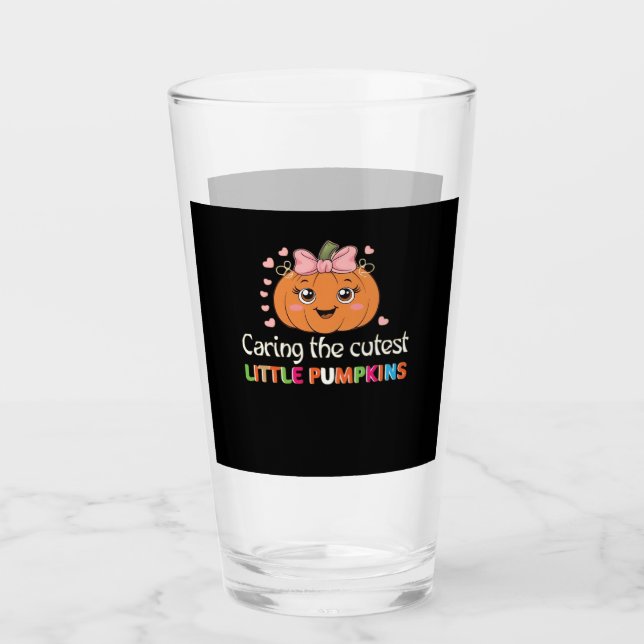 Cute Caring For the Cutest Little Pumpkins Nurse H Glass (Front)