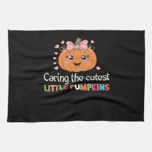 Cute Caring For the Cutest Little Pumpkins Nurse H Kitchen Towel