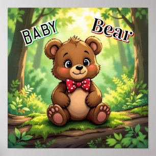 Cute Cartoon Baby Bear in Woods Poster