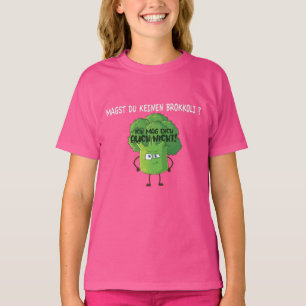 Cute Cartoon Broccoli You Don't Like Broccoli T-Shirt