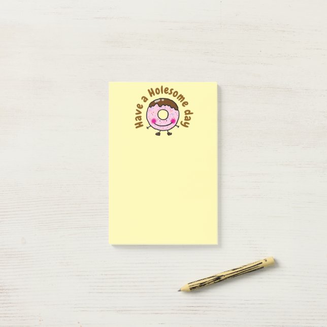 Cute Cartoon Doughnut Have A Holesome Day Food Pun Post-it Notes (On Desk)