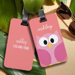 Cute Cartoon Owl in Pink and Coral Luggage Tag<br><div class="desc">A modern and simple owl with trendy colours. You can add a name,  monogram or other custom text. If you need to move the art around,  click on the customize button to make changes.</div>