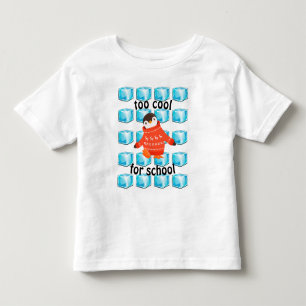 Cute Cartoon Penguin "Too Cool For School" Toddler T-shirt