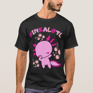 Cute cartoon pink Axolotl baby pun T-Shirt