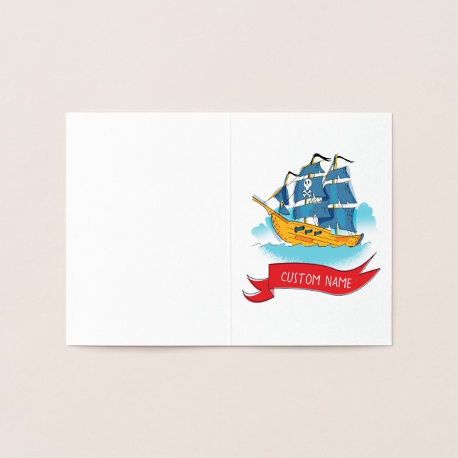 Cute Cartoon Pirate Ship Custom text Foil Card (Inside)
