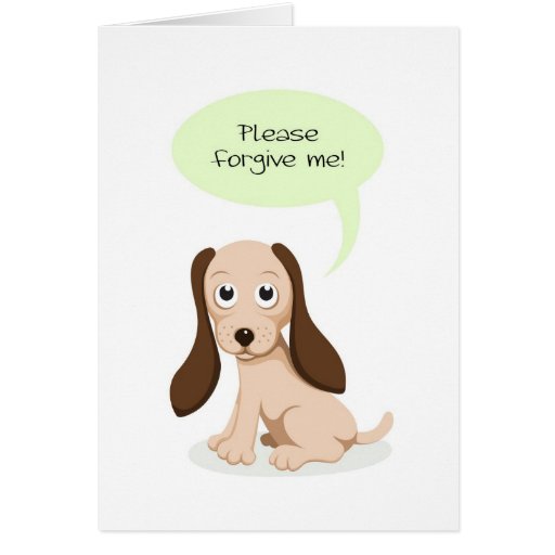 Forgive Cartoon Please Dog Puppy Card Cards.
