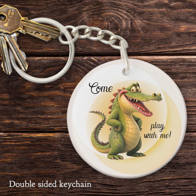 Cute Cartoon Smiling Crocodile "Come Play With Me" (Cute Cartoon Smiling Crocodile Come Play With Me Keychain for children)