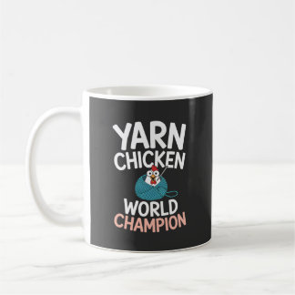 Cute Cartoon Yarn Chicken World Champion  Coffee Mug