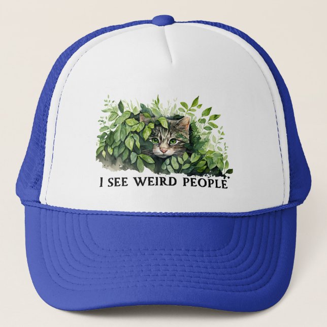 Cute Cat and Weird People Quote Trucker Hat (Front)