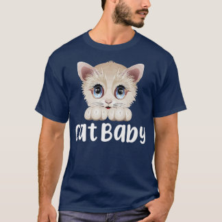 Cute Cat Baby Feline Kitty Cat Lover Kitten Cat T-Shirt