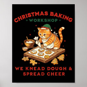 Cute Cat Christmas Baking Workshop For Men Women K Poster