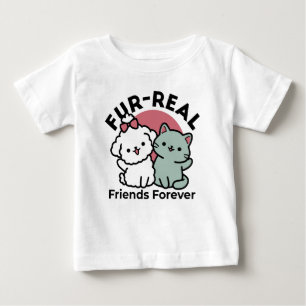 Cute Cat & Dog 'Fur-Real Friends Forever' Design Baby T-Shirt