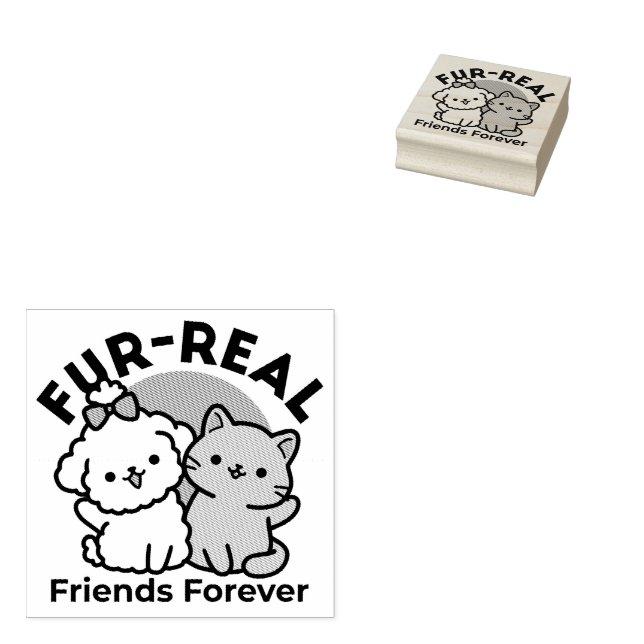 Cute Cat & Dog 'Fur-Real Friends Forever' Design Rubber Stamp (Stamped)