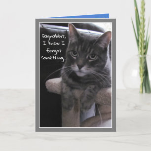 Cute Cat Funny Belated Birthday Card