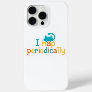 Cute Cat "I Nap Periodically" Funny Cat Lover Gif iPhone 15 Pro Max Case