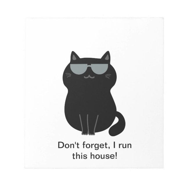 Cute Cat - I run this house Notepad (Front)