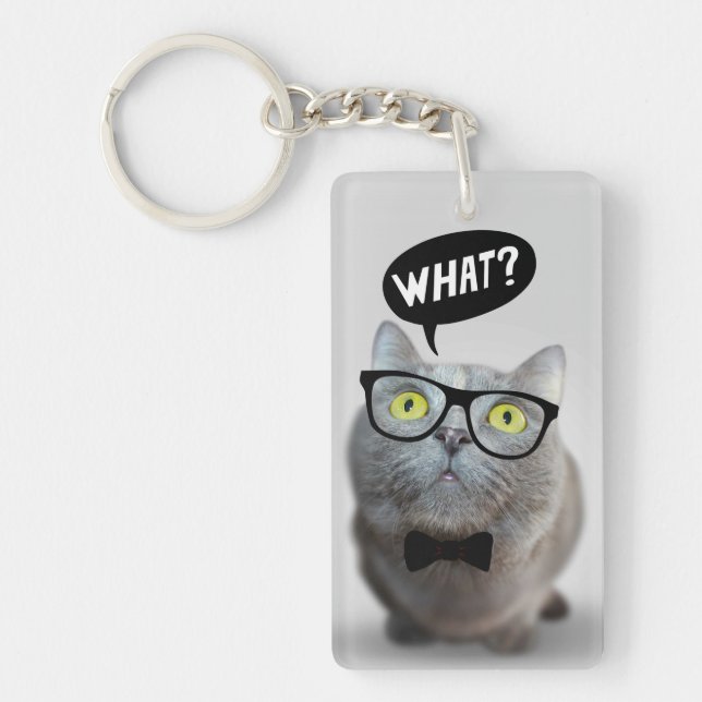Cute Cat kitten with glasses what quote funny Keychain (Front)