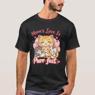 Cute Cat Mom Hugging Kittens Purr-fect Love T-Shirt