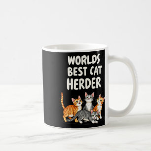 Cute Cat Mom Worlds Best Cat Herder Funny Coffee Mug