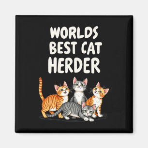 Cute Cat Mom Worlds Best Cat Herder Funny Magnet