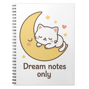 Cute Cat Moon  – “Dream Notes Only” Notebook