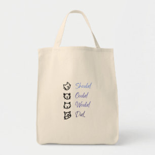 Cute Cat Motivation “Should Could Would Did” Tote  Bag