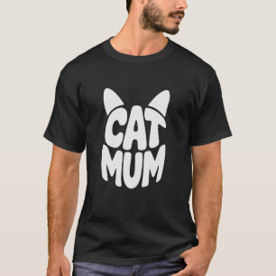 Cute Cat Mum Funny T-Shirt