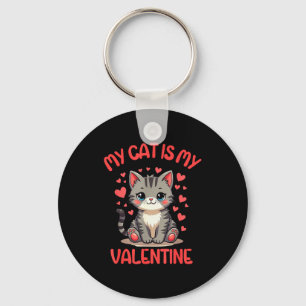 Cute Cat, My Cat Is My Valentine, Single For Valen Keychain