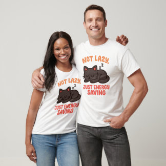Cute Cat "Not Lazy, Just Energy Saving" Design T-Shirt