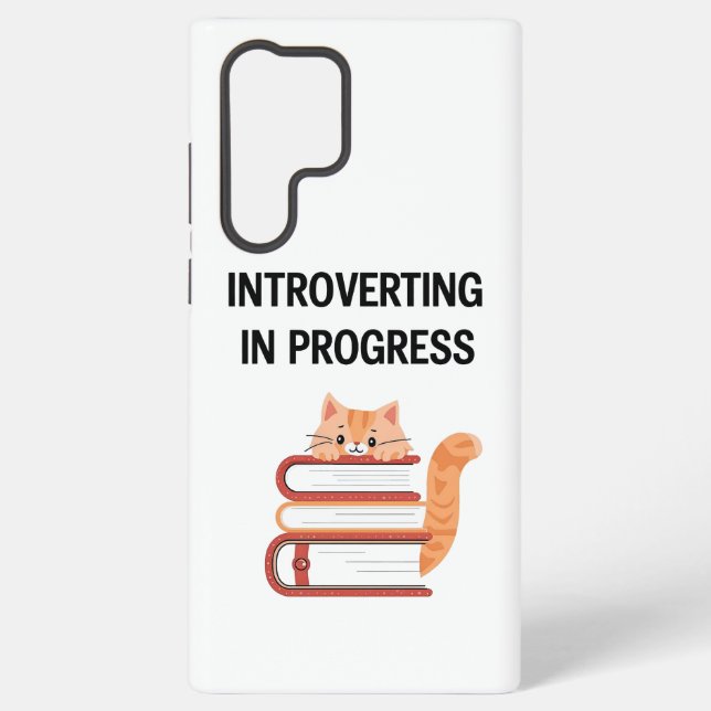 Cute Cat on Books "Introvert in Progress" Samsung Galaxy S22 Ultra Case (Back)