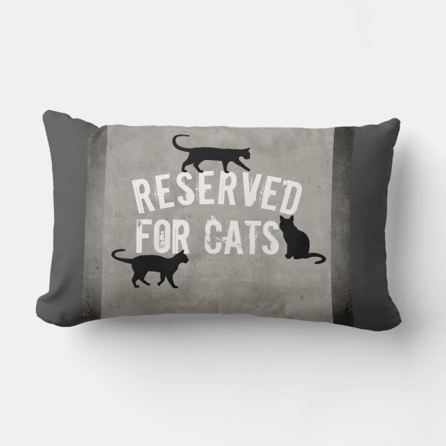 cute cat quote reserved for cats distressed grey lumbar pillow (Front)