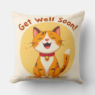 Cute Cat wish Get Well Soon Cheerful Comfort Gift Throw Pillow